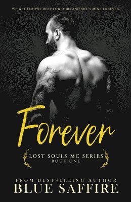 Forever: Lost Souls MC Series Book One 1