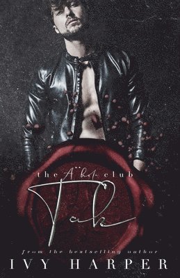 Tak: The A**hole Club Series