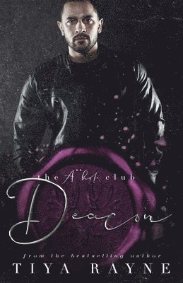 Deacon: The A**hole Series 1