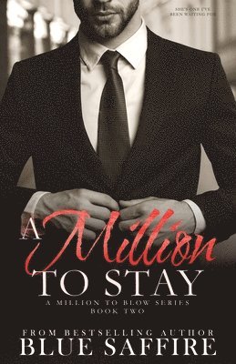 A Million to Stay 1