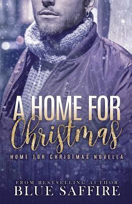 A Home for Christmas: A Home for Christmas Novella 1