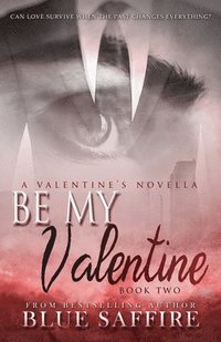 bokomslag Be My Valentine