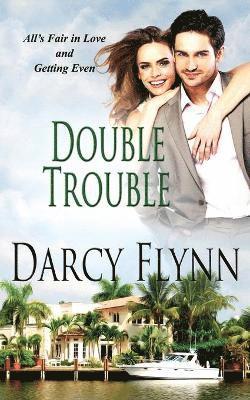 Darcy Flynn - Double Trouble, Häftad