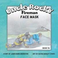 bokomslag Uncle Rocky, Fireman #6 Face Mask