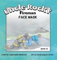 bokomslag Uncle Rocky, Fireman #6 Face Mask