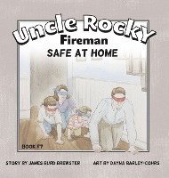 bokomslag Uncle Rocky, Fireman Book #7 Safe at Home