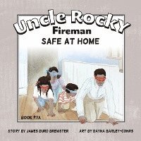 bokomslag Uncle Rocky, Fireman Book # 7A Safe at Home