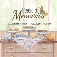 bokomslag Feast of Memories
