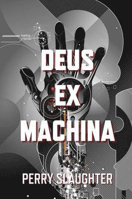 bokomslag Deus ex Machina