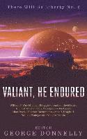 bokomslag Valiant, He Endured: 17 Sci-Fi Myths of Insolent Grit