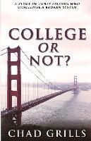 College Or Not? 1