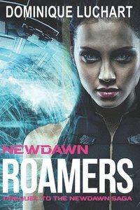 bokomslag Newdawn Roamers