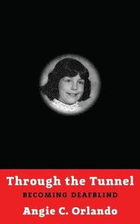 bokomslag Through the Tunnel