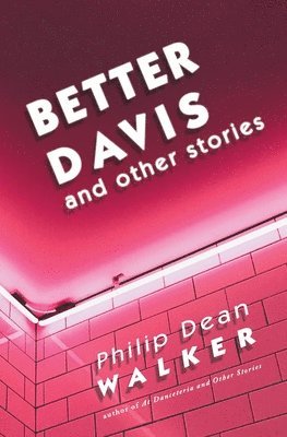 Better Davis and Other Stories 1