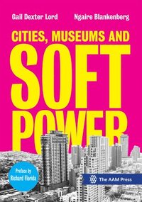 bokomslag Cities, Museums and Soft Power