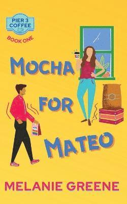 Mocha for Mateo 1