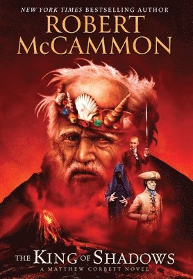 Robert McCammon - King of Shadows, Inbunden
