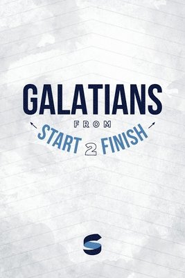 Michael Whitworth - Galatians from Start2Finish, Häftad