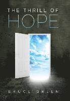 bokomslag The Thrill of Hope: A Commentary on Revelation