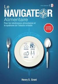 bokomslag LE NAVIGATEUR ALIMENTAIRE [dition scientifique]