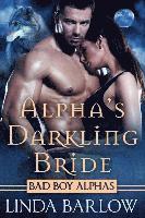 bokomslag Alpha's Darkling Bride