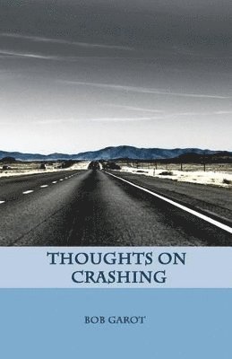 bokomslag Thoughts on Crashing