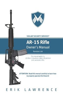 AR-15 Rifle Owner Manual 1