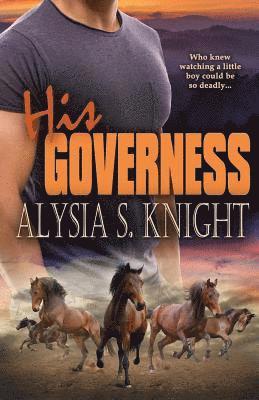 Alysia S. Ricks - His Governess, Häftad