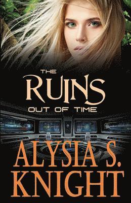 The Ruins - Out of Time