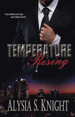 Temperature Rising 1