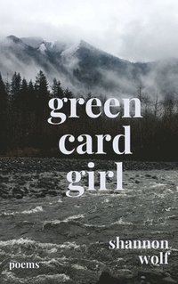 bokomslag Green Card Girl