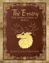Steven Erickson, Mark Erickson - Envoy, Häftad