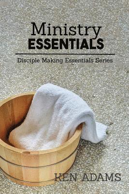 Ken Adams - Ministry Essentials, Häftad