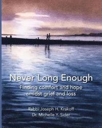 bokomslag Never Long Enough (paperback)