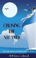 Cruising the Atlantic: Our Epic Journey from Barcelona to Miami 1