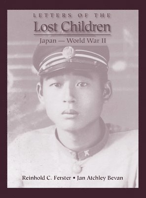Letters of the Lost Children: Japan -- World War II 1