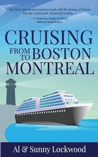 bokomslag Cruising From Boston to Montreal