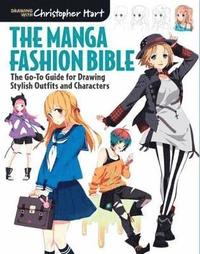 bokomslag The Manga Fashion Bible