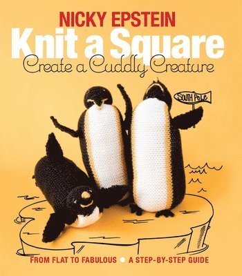 Knit a Square, Create a Cuddly Creature 1