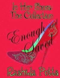 Rashida Potts, Iris M. Williams - In Her Shoes: Enough and Saved: The PSALMS Path to Holiness, Häftad
