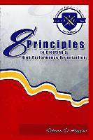 bokomslag 8 Principles To Creating A High Performance Organization