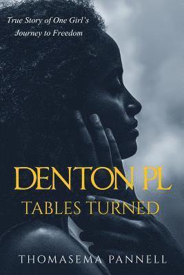 Iris M. Williams - Denton Pl, Tables Turned, Häftad