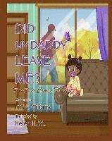 Did My Daddy Leave Me?: PawPaw Comes To Visit!