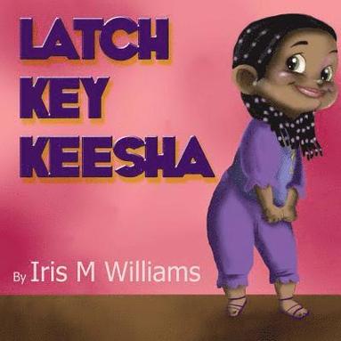 bokomslag Latch Key Keesha