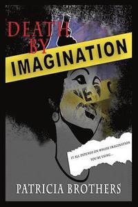bokomslag Death By Imagination