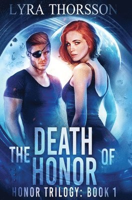 The Death of Honor 1
