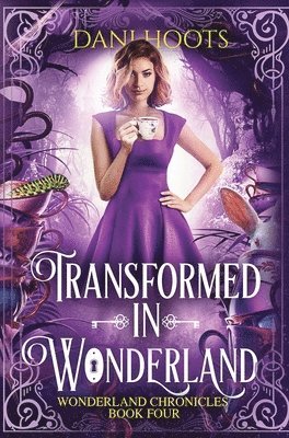 Transformed in Wonderland 1