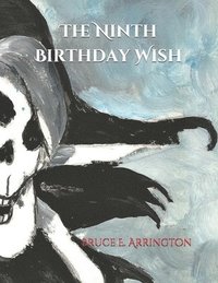 bokomslag The Ninth Birthday Wish