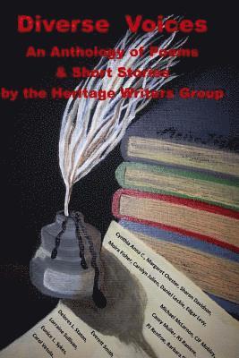 bokomslag Diverse Voices, An Anthology of Short Stories and Poems: By the Heritage Writers Group of McDonough, Georgia