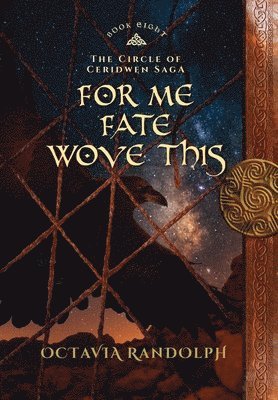 Octavia Randolph - For Me Fate Wove This, Inbunden